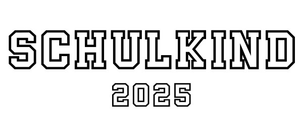 Schulkind 2025 Blockschrift Bügelbild weiß ca. 20,3 x 5,5 cm